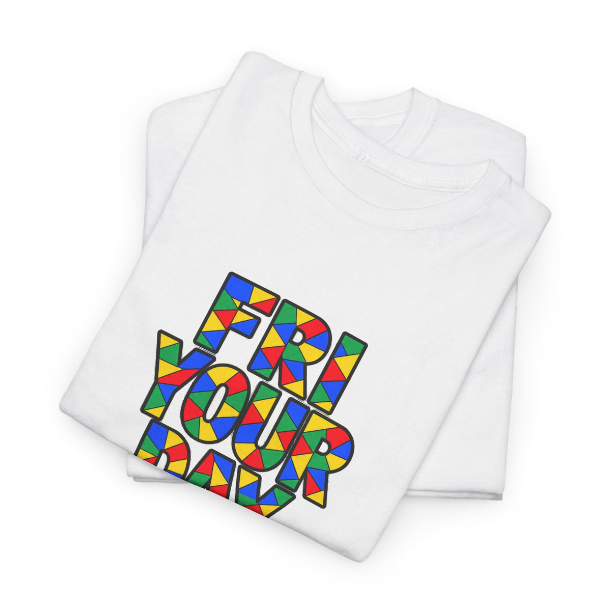 Friday Graphic Unisex T-shirt - by Poorksl.
