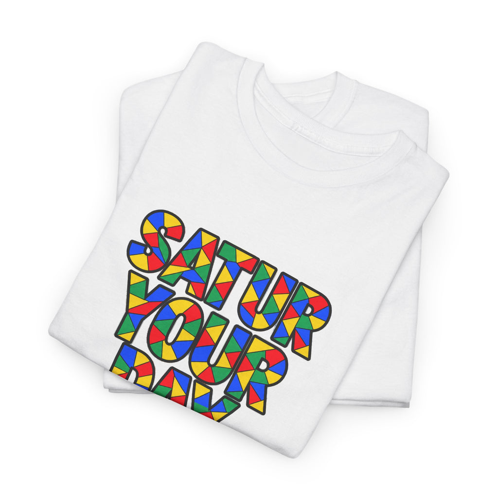 Saturday  Unisex Graphic T-shirt- by Poorksl.